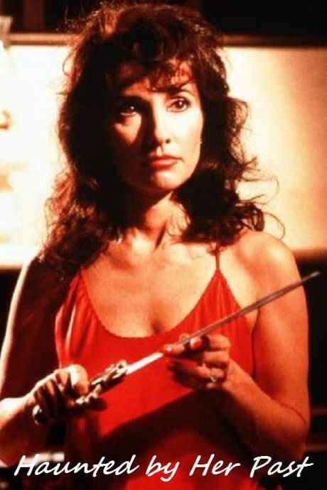 Haunted by Her Past